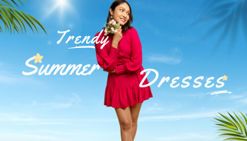 4. Trendy summer dresses for women to stay fashionable Trendy summer dresses
