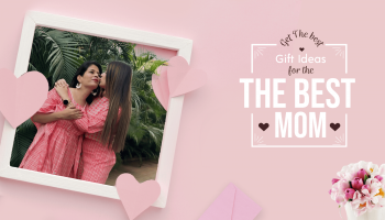 Mothers day gift ideas