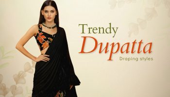 Stylish and trendy dupatta draping styles for women